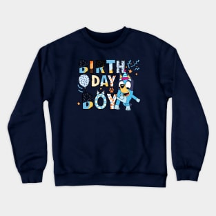 Bluey Birthday Boy Crewneck Sweatshirt